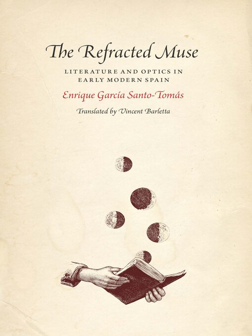 Title details for The Refracted Muse by Enrique Garcia Santo-Tomas - Wait list